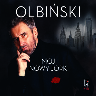 Mój Nowy Jork Rafał Olbiński - okladka książki