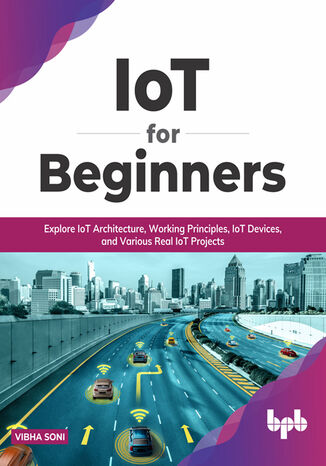 IoT for Beginners Vibha Soni - okladka książki