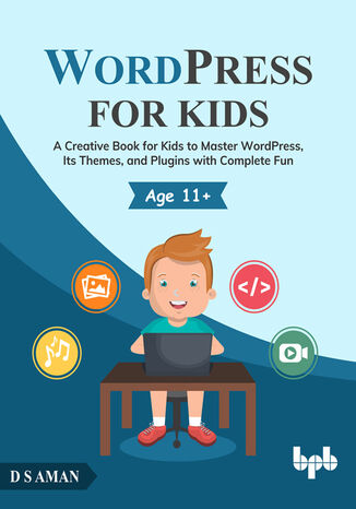 WordPress for Kids D.S Aman - okladka książki