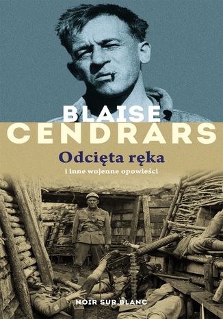 Odcięta ręka Blaise Cendrars - okladka książki