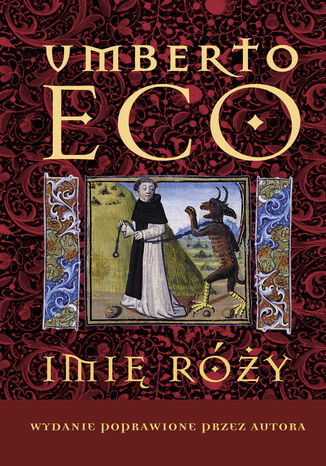 Imię róży Wydanie poprawione przez autora Umberto Eco - okladka książki