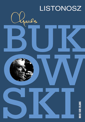 Listonosz Charles Bukowski - okladka książki