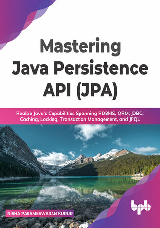 Mastering Java Persistence API (JPA) Nisha Parameswaran Kurur - okladka książki