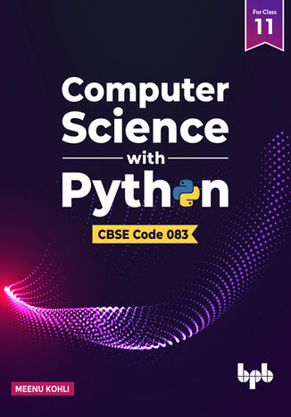 Computer Science with Python Meenu Kohli - okladka książki