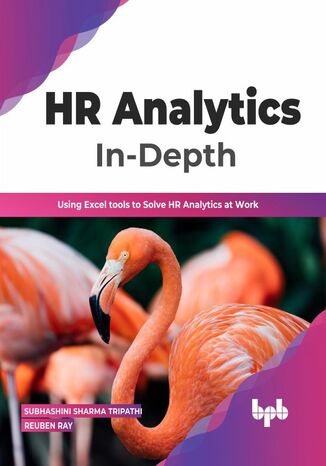 HR Analytics In-Depth Subhashini Sharma Tripathi, Reuben Ray - okladka książki