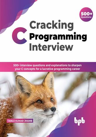 Cracking C Programming Interview Tanuj Kumar Jhamb - okladka książki