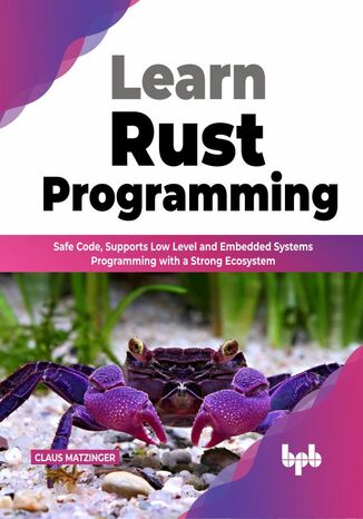 Learn Rust Programming Claus Matzinger - okladka książki