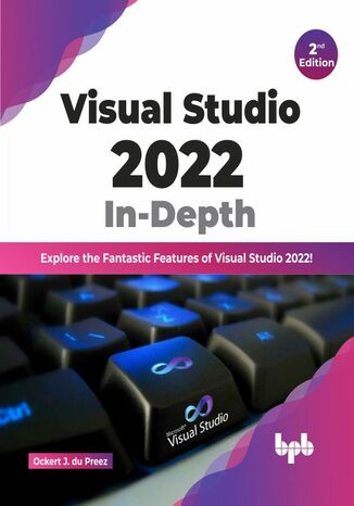 Visual Studio 2022 In-Depth Ockert J du Preez - okladka książki