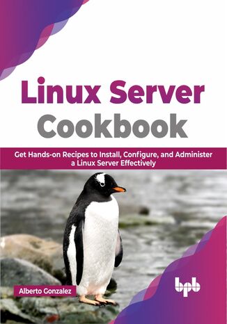 Linux Server Cookbook Alberto Gonzalez - okladka książki