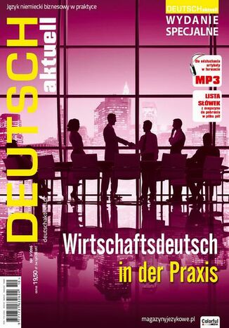 Deutsch Aktuell - Wirtschaftsdeutsch in der Praxis Colorful Media - okladka książki