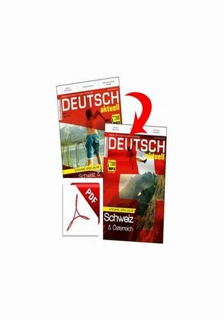 Deutsch Aktuell - Schweiz - Österreich Colorful Media - okladka książki