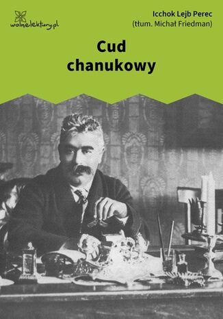 Cud chanukowy Icchok Lejb Perec - okladka książki