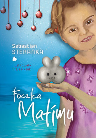 Foczka Matimu Sebastian Steranka - okladka książki