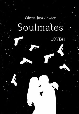 Soulmates Oliwia Juszkiewicz - okladka książki