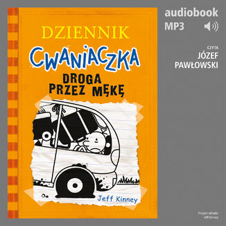 Dziennik cwaniaczka 9. Droga przez mękę Jeff Kinney - okladka książki