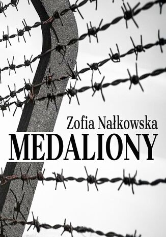 Medaliony Zofia Nałkowska - okladka książki