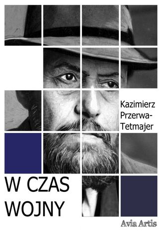 W czas wojny Kazimierz Przerwa-Tetmajer - okladka książki