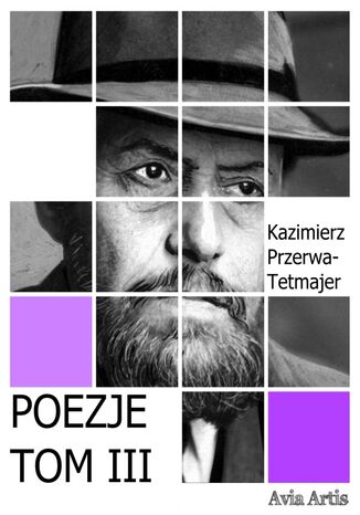 Poezje TOM III Kazimierz Przerwa-Tetmajer - okladka książki