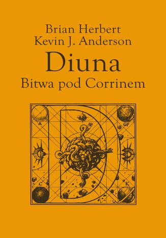 Legendy Diuny (#3). Diuna. Bitwa pod Corrinem Brian Herbert, Kevin J. Anderson - okladka książki