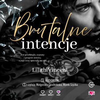 Brutalne intencje. Brutal Hearts. Tom 1 Lilith Vincent - okladka książki