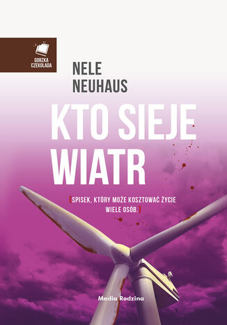 Kto sieje wiatr Nele Neuhaus - okladka książki
