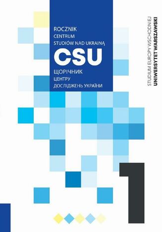 Rocznik Centrum Studiów nad Ukrainą CSU 2023/1 Henryk Litwin - okladka książki