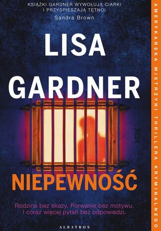 Niepewność. Cykl z detektyw Tessą Leoni. Tom 2 Lisa Gardner - okladka książki