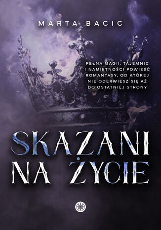 Skazani na życie Marta Bacic - okladka książki