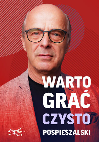 Warto grać czysto Jan Pospieszalski - okladka książki