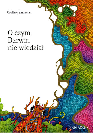 O czym Darwin nie wiedział Geoffrey Simmons - okladka książki