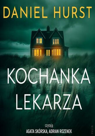 Kochanka lekarza Daniel Hurst - audiobook MP3