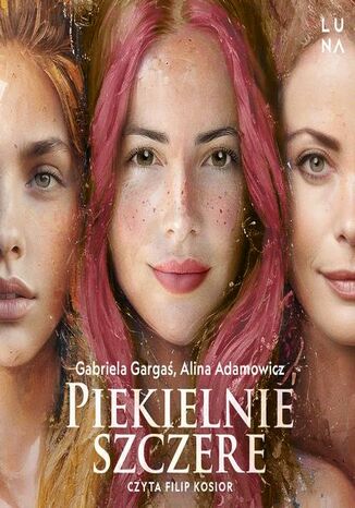 Piekielnie szczere Gabriela Gargaś, Alina Adamowicz - audiobook MP3