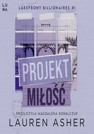 Projekt miłość Lauren Asher - audiobook MP3