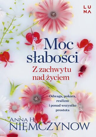 Moc słabości Anna H. Niemczynow - okladka książki