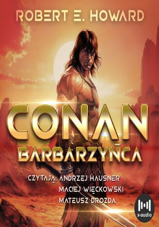 Conan Barbarzyńca Robert E. Howard - okladka książki