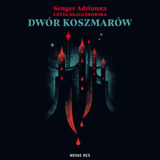 Dwór koszmarów Adrianna Senger - audiobook MP3