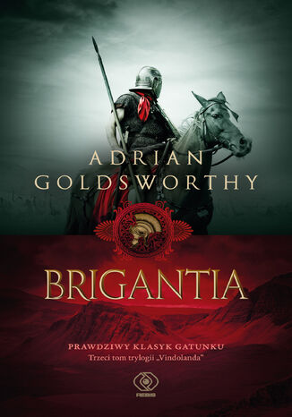 Vindolanda (#3). Brigantia Adrian Goldsworthy - okladka książki