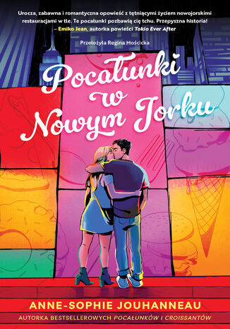 Pocałunki w Nowym Jorku Anne-Sophie Jouhanneau - okladka książki