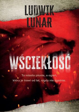 Wściekłość Ludwik Lunar - okladka książki