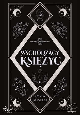 Wschodzący Księżyc. Trylogia Dnia i Nocy tom 2 (#2) Agata Konefał - okladka książki