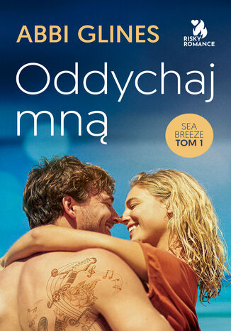 Oddychaj mną Abbi Glines - okladka książki