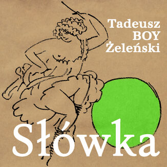 Słówka Tadeusz Boy-Żeleński - okladka książki