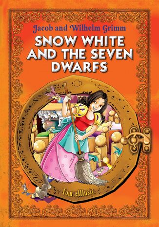 Snow White and the Seven Dwarfs Jacob and Wilhelm Grimm - okladka książki