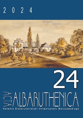 Acta Albaruthenica. Tom 24 Mikałaj Chaustowicz - okladka książki