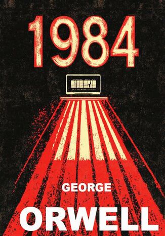 Rok 1984 (wydanie ilustrowane) George Orwell - okladka książki