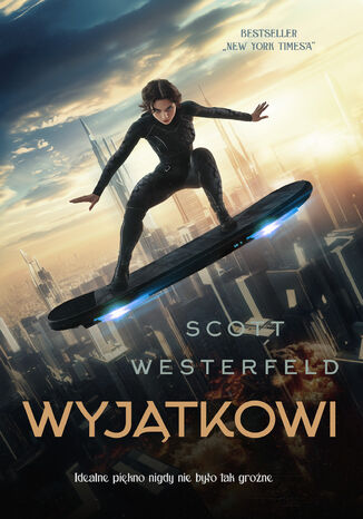 Brzydcy (#3). Wyjątkowi Scott Westerfeld - okladka książki