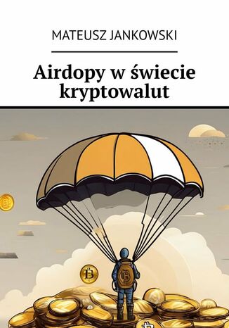 Airdopy w świecie kryptowalut Mateusz Jankowski - okladka książki