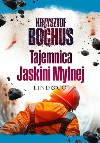 Tajemnica Jaskini Mylnej Krzysztof Bochus - okladka książki