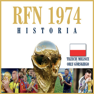 1974 RFN. Mundial Historia Jerzy Cierpiatka, Mirosław Nowak, Marek Latasiewicz - okladka książki