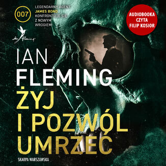 Żyj i pozwól umrzeć Ian Fleming - audiobook MP3